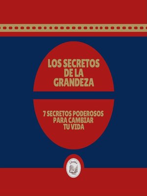 cover image of LOS SECRETOS DE LA GRANDEZA